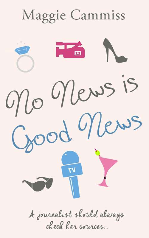 Book cover of No News is Good News
