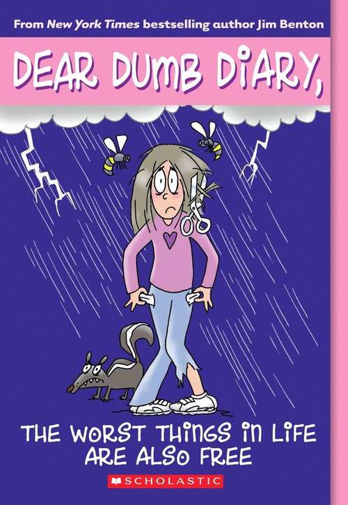 Book cover of Dear Dumb Diary #10: The Worst Things in Life Are Also Free