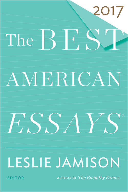 Book cover of The Best American Essays 2017