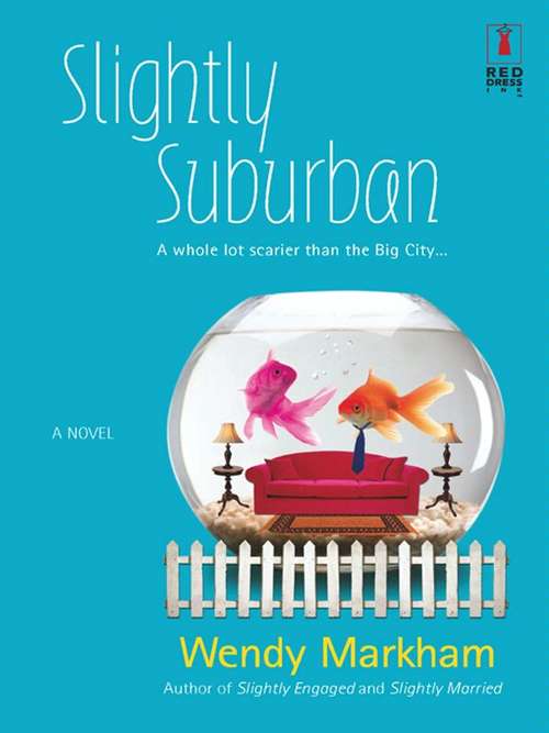 Book cover of Slightly Suburban