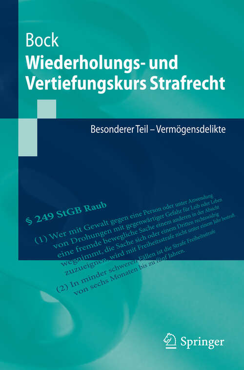 Book cover of Wiederholungs- und Vertiefungskurs Strafrecht: Besonderer Teil - Vermögensdelikte