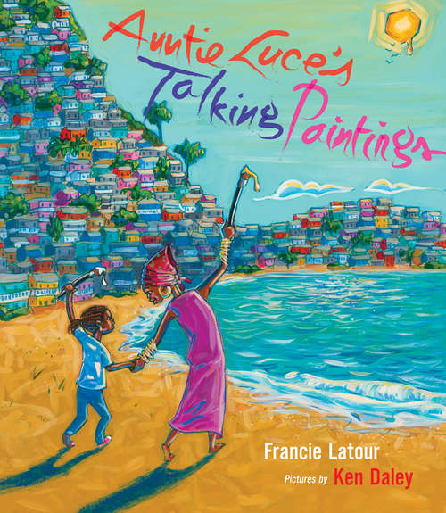 Book cover of Auntie Luce’s Talking Paintings