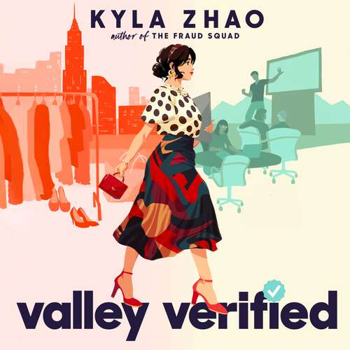 Book cover of Valley Verified: The addictive and outrageously fun new novel from the author of THE FRAUD SQUAD