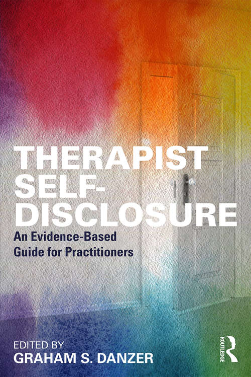 Book cover of Therapist Self-Disclosure: An Evidence-Based Guide for Practitioners