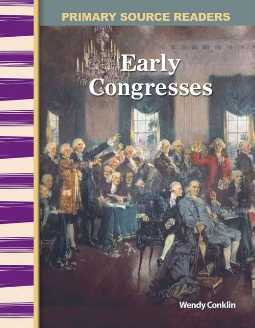 Book cover of Early Congresses (Social Studies Readers)