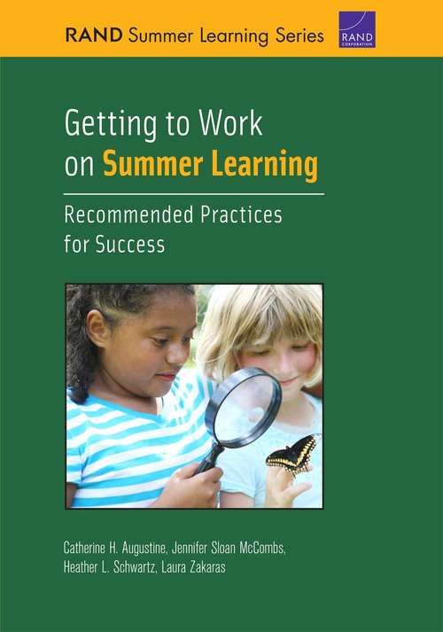 Getting to Work on Summer Learning: Recommended Practices for Success