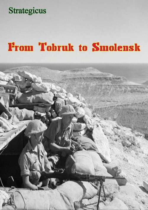 Book cover of From Tobruk to Smolensk