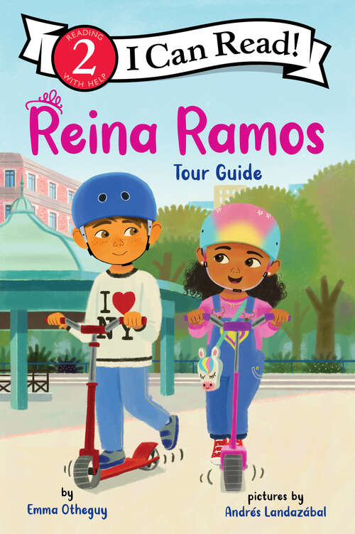 Book cover of Reina Ramos: Tour Guide (I Can Read Level 2)