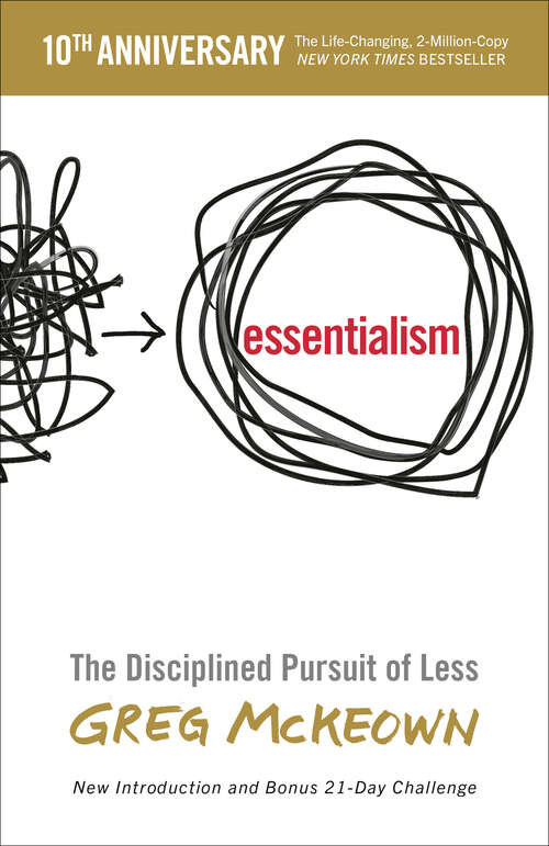 Book cover of Essentialism: The Disciplined Pursuit of Less