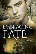 Embracing Fate (A Series of Fates #2)