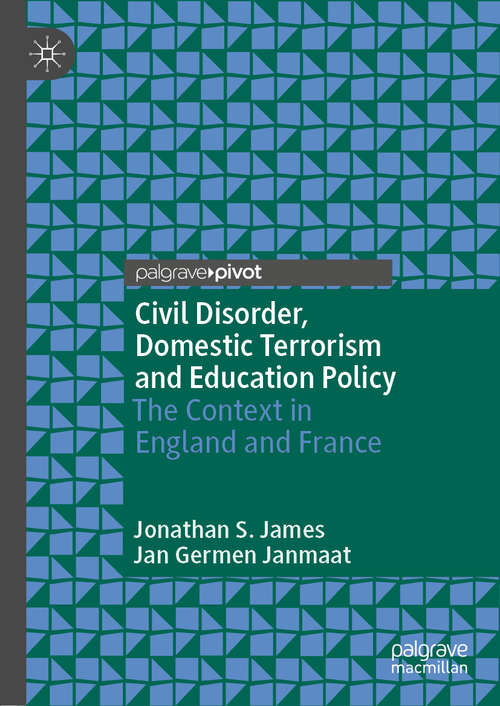 Civil Disorder, Domestic Terrorism and Education Policy