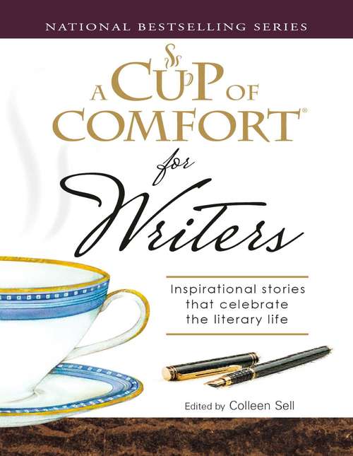 A Cup of Comfort for Writers