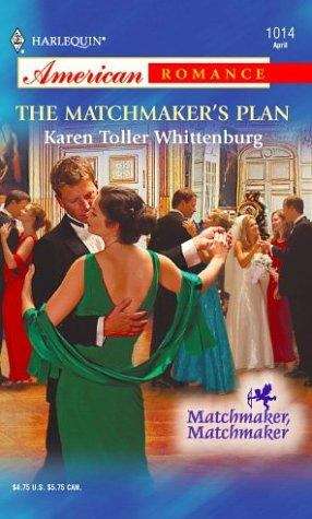 Book cover of The Matchmaker's Plan (The Matchmaker Series, Book #3)