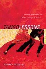 Book cover of Tango Lessons: Movement, Sound, Image, and Text in Contemporary Practice