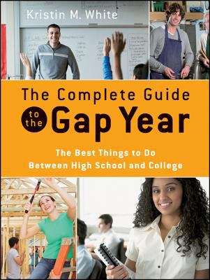 Book cover of The Complete Guide to the Gap Year