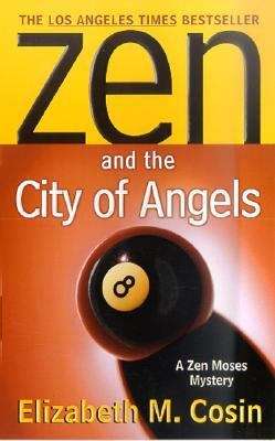 Book cover of Zen and the City of Angels
