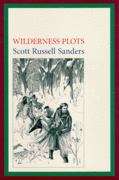Book cover of Wilderness Plots: Tales about the Settlement of the American Land