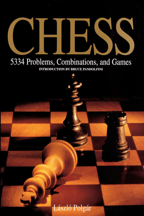 Book cover of Chess: 5334 Problems, Combinations and Games