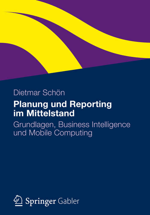 Book cover of Planung und Reporting im Mittelstand