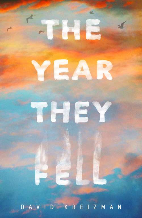 Book cover of The Year They Fell