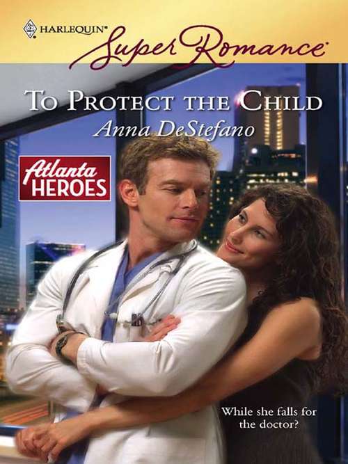 Book cover of To Protect the Child