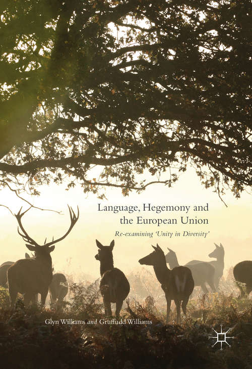 Book cover of Language, Hegemony and the European Union