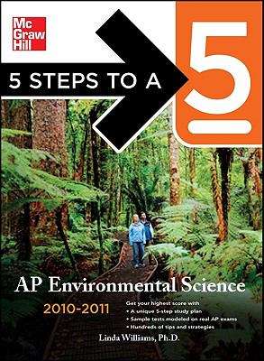 5 Steps to a 5 AP Environmental Science, 2010-2011 Edition