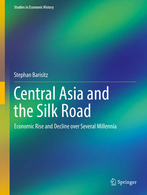 Book cover of Central Asia and the Silk Road