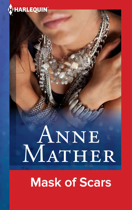 Book cover of Mask of Scars (The\anne Mather Collection)