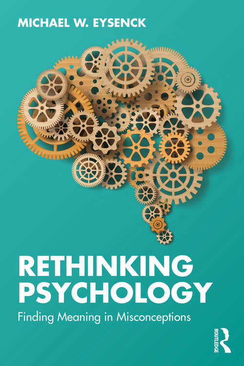 Book cover of Rethinking Psychology: Finding Meaning in Misconceptions (1)