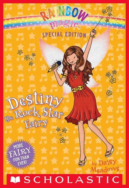 Book cover of Rainbow Magic Special Edition: Destiny the Rock Star Fairy