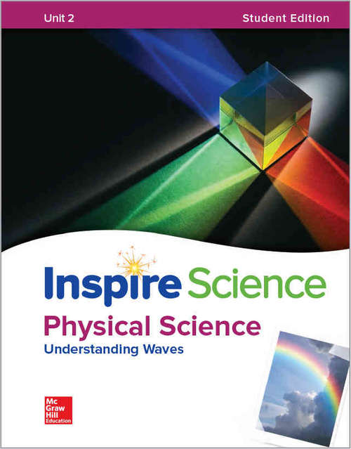 Book cover of Inspire Science, Unit 2: Physical Science, Understanding Waves