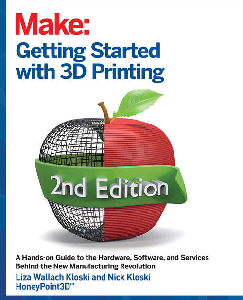 Book cover of Getting Started with 3D Printing