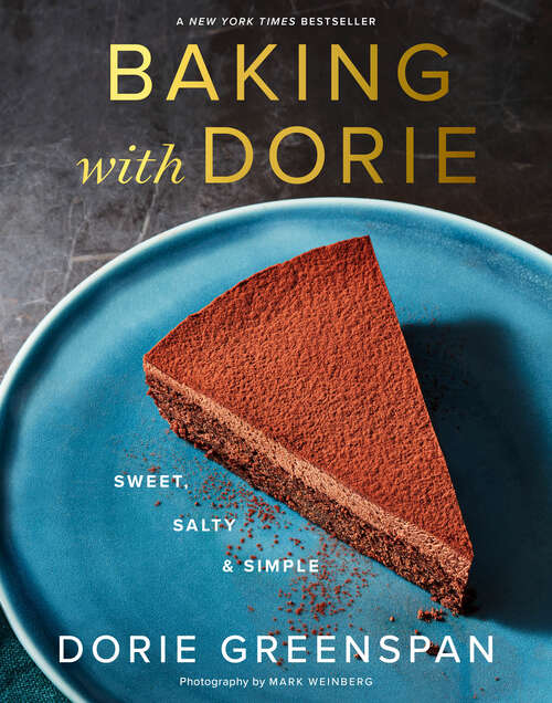 Book cover of Baking with Dorie: Sweet, Salty & Simple