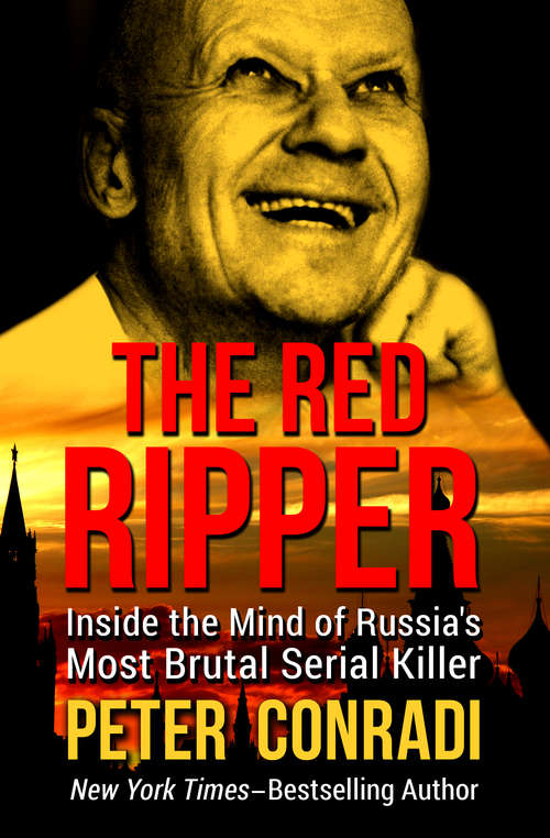 Book cover of The Red Ripper: Inside the Mind of Russia's Most Brutal Serial Killer