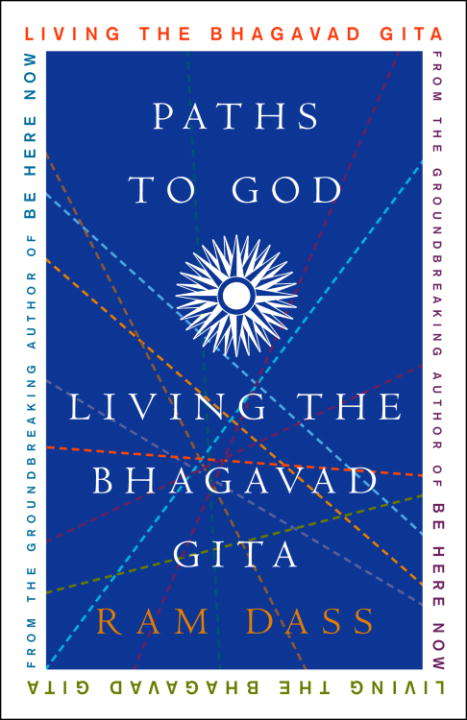 Book cover of Paths to God: Living the Bhagavad Gita