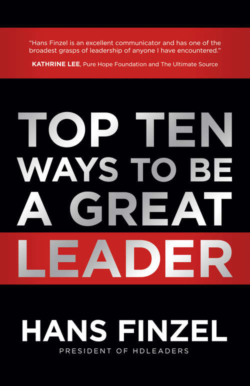 Book cover of Top Ten Ways to Be a Great Leader