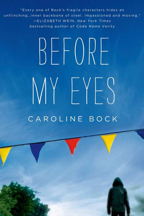 Book cover of Before My Eyes