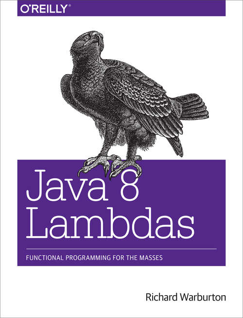 Book cover of Java 8 Lambdas