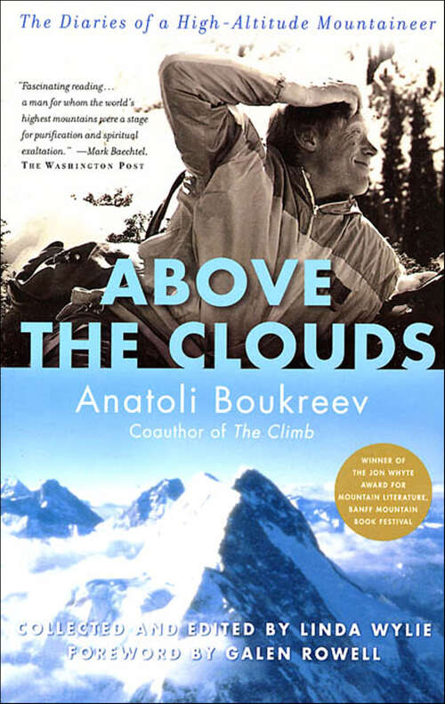Book cover of Above the Clouds: The Diaries of a High-Altitude Mountaineer