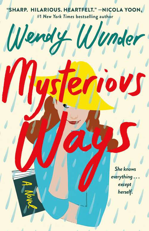 Book cover of Mysterious Ways: A Novel