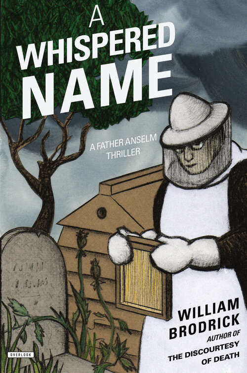 Book cover of A Whispered Name: A Father Anselm Thriller (Father Anselm Thrillers)
