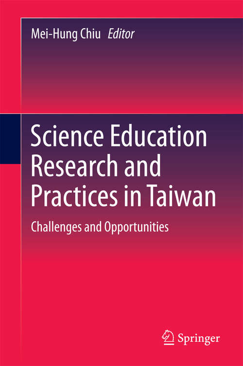 Science Education Research and Practices in Taiwan