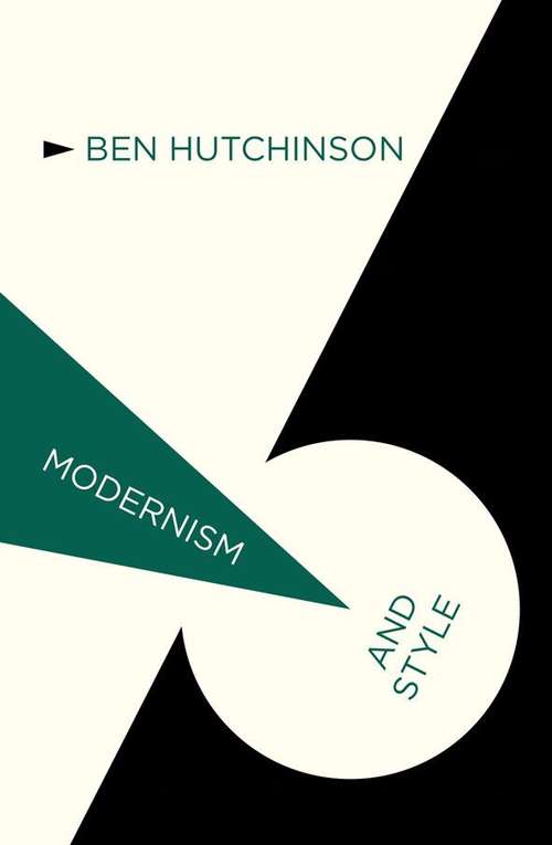 Book cover of Modernism and Style