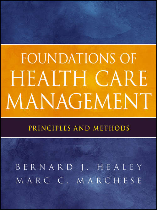 Foundations of Health Care Management