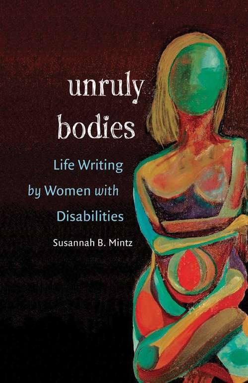 Book cover of Unruly Bodies