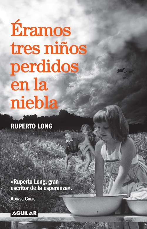 Book cover of Éramos tres niños perdidos en la niebla