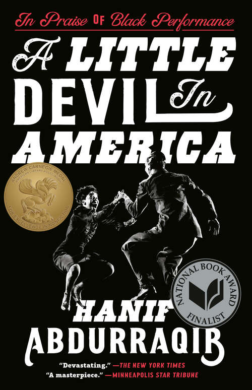 Book cover of A Little Devil in America: Notes in Praise of Black Performance