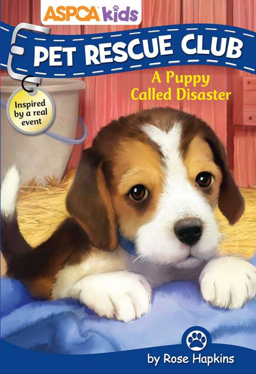 Book cover of ASPCA kids: A Puppy Called Disaster