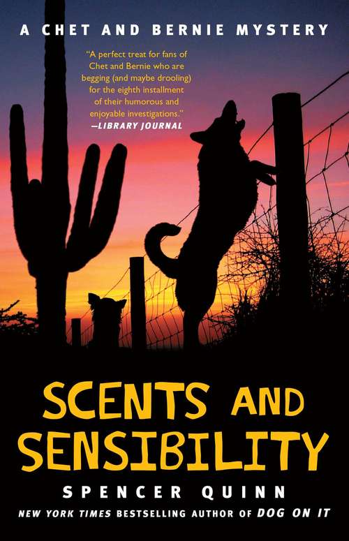 Book cover of Scents and Sensibility: A Chet and Bernie Mystery (The Chet and Bernie Mystery Series #8)